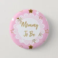 Mommy to be Pink and Gold Stars Button