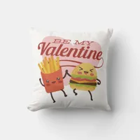 Fast Food Be My Valentine Throw Pillow