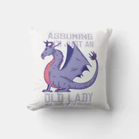 Old Lady Dragon Quote Throw Pillow