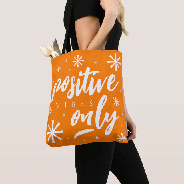 Handwritten Upbeat Cheery Positive Vibes Only Tote Bag