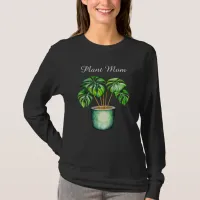 Monstera plant | Plant Mom  T-Shirt