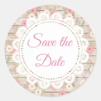 Rustic Wood and Flowers Wedding Save the Date Classic Round Sticker