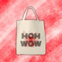 MOM WOW black on red | Tote Bag