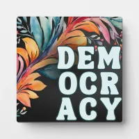 Retro Colorful Simple Statement Politics Democracy Plaque