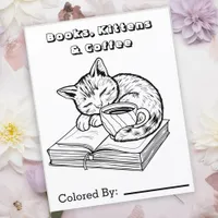 Kitten, Books and Coffee  | Color Me Page