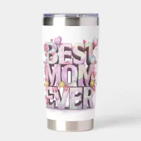 *~ AP72 Mother Day BEST MOM EVER  Floral Hearts Insulated Tumbler