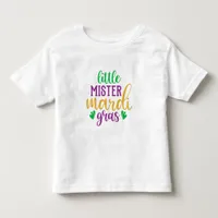 Little Mister Mardi Gras Toddler T-Shirt