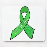 Lyme Disease Awareness Be Strong Ribbon Mouse Pad