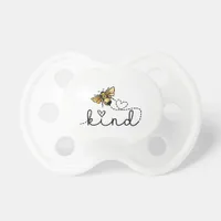 Cute & Funny Bee Kind Pacifier