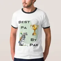 Best Pa By Par Golfer Dad Golf Themed Father's Day T-Shirt