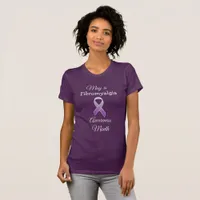 May is Fibromyalgia Awareness Month Shirt