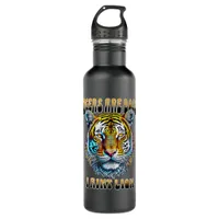 Tigers are Boss | I Aint Lion Stainless Steel Water Bottle