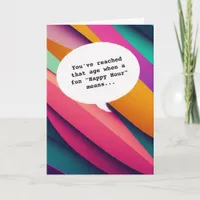 trendy color Happy Hour Getting Old Funny Birthday Card