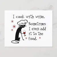 I Cook With Wine Funny Quote with Cat Postcard