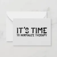 It's Time to Normalize Therapy Grunge Note Card