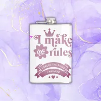 I Make the Rules - Mom | Flask