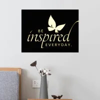 Inspirational Be Inspired Everyday Butterfly Foil Prints