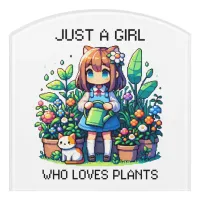 Just a Girl Who Loves Plants Door Sign