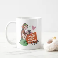 Funny Retro I Don't Cook My Diner I Drink It Coffee Mug