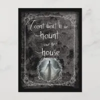 Haunt Our First House Postcard