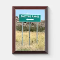 Turn Left to Shooting Range Award Plaque