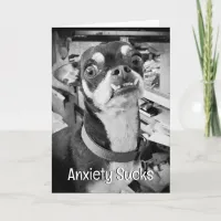 Anxiety Sucks | Feel Better  Card