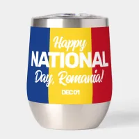 Romania Independence Day Romanian National Flag Thermal Wine Tumbler