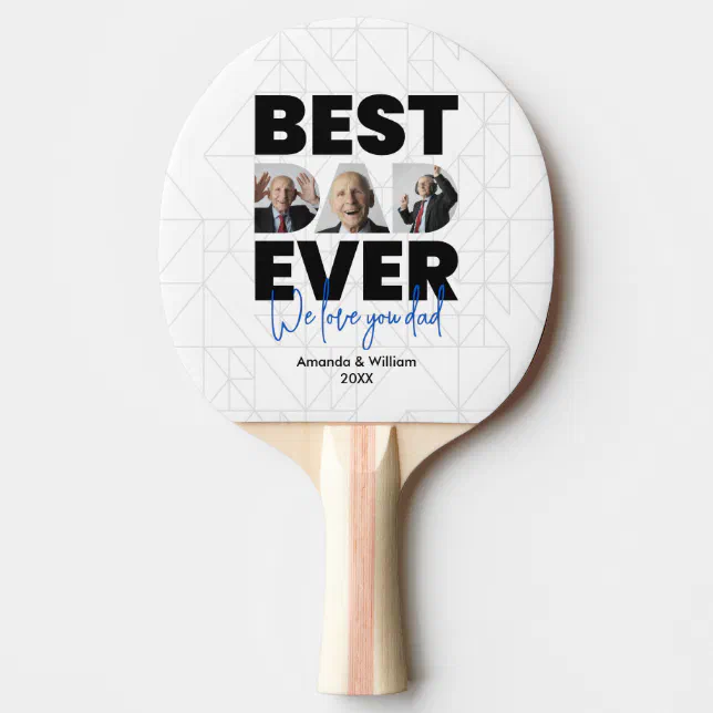 Best Dad Ever | Father's Day | White Ping Pong Paddle