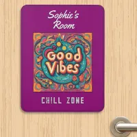 Retro Hippie Chill Zone Good Vibes Student Room Door Sign