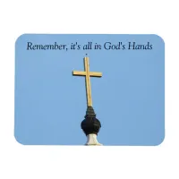 Remember, it's all in God's Hands Magnet