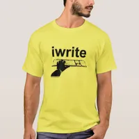 I Write Simple Bold Classic Author Slogan T-Shirt