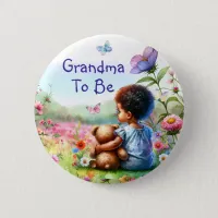 Baby Girl and Teddy Bear Baby Shower Grandma To Be Button