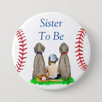 Sister to Be | Baseball Themed Boy's Baby Shower Button