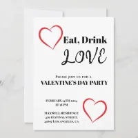 Celebrate Eat Drink and Love Valentine's Day Party Invitation