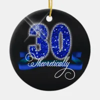 Theoretically Thirty Sparkle ID191 Ceramic Ornament