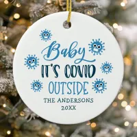 Baby It's Covid Outside Funny Christmas Photo Ceramic Ornament