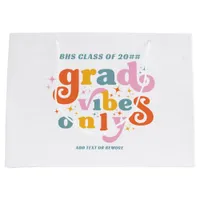 Grad Vibes Only Graduation Party Class Of 2024  Large Gift Bag