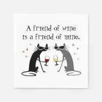 Friend of Wine, Friend of Mine Wine Quote Napkins