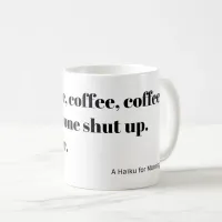 Coffee Haiku for Mornings black Typography Coffee Mug