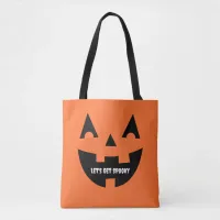 Let's Get Spooky | Halloween Pumpkin Tote Bag