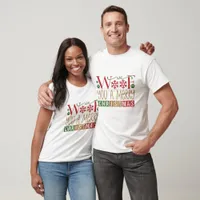 We Woof You A Merry Christmas T-Shirt