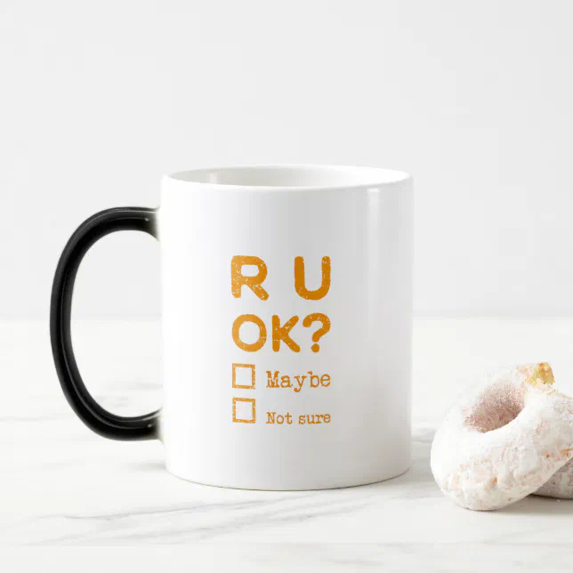 Are you okay? r u ok? Mental Health Awareness Magic Mug