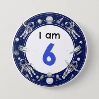 I Am 6 Space Astronaut Age Number Birthday Button