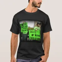 Lyme Disease Awareness Protesters Shirt