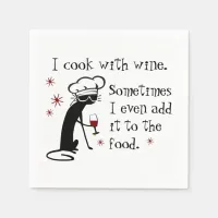 I Cook With Wine Funny Quote with Cat Napkins