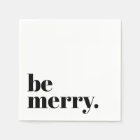 Modern Holiday Minimalist Fun Be Merry Napkins