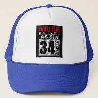 Trump Guilty Trucker Hat