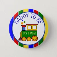 Choo Choo Train Baby Shower Daddy  to Be Button