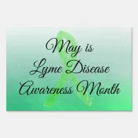 Lyme Disease Awareness Yard Sign for May