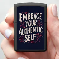 Embracing your true self in style.  zippo lighter